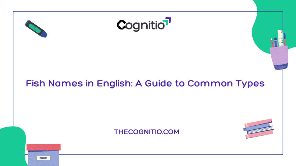 Fish Names in English: A Guide to Common Types