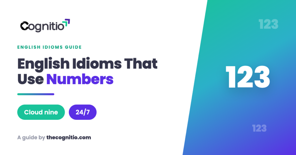 16 English Idioms That Use Numbers (With Meanings & Examples)