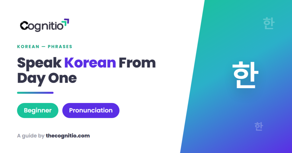 50+ Basic Korean Phrases for Beginners (With Pronunciation)