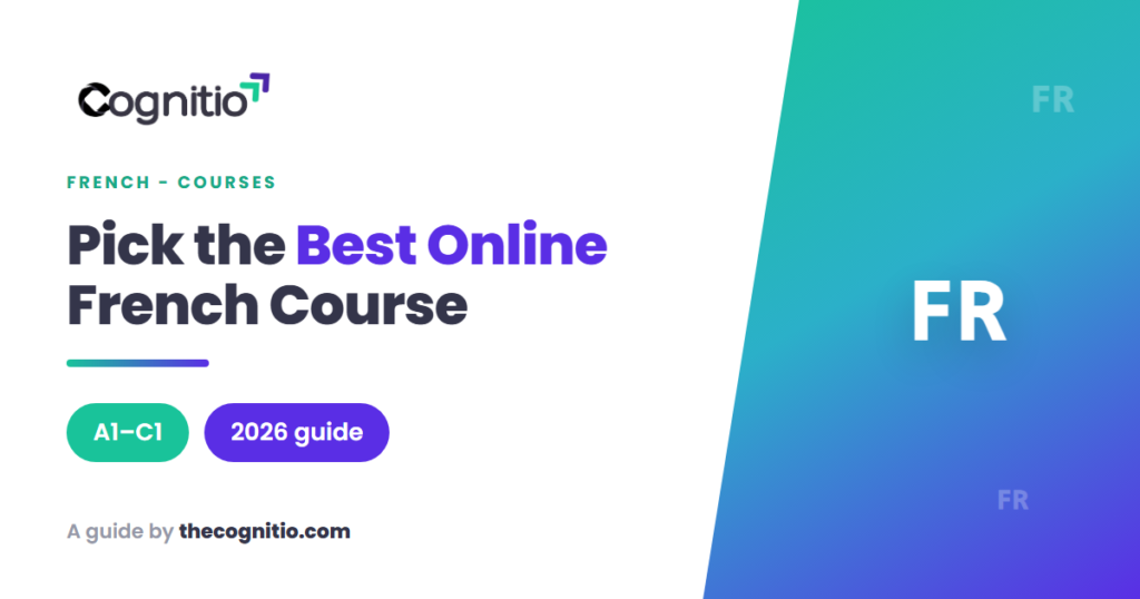 Best Online French Courses in 2026: How to Pick the Right One for Your Level