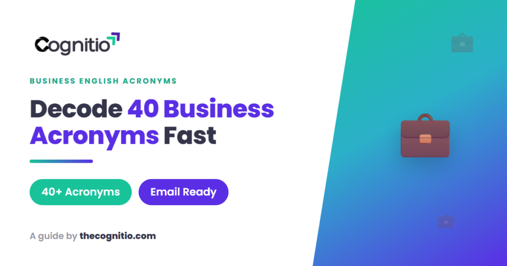 40 Business Acronyms in English Every Professional Should Know