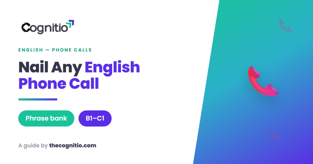 English Phone Conversation: 7 Steps to Sound Confident on Any Call