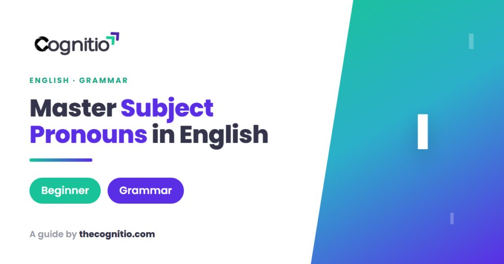 English Subject Pronouns: The Complete Beginner's Guide (2026)