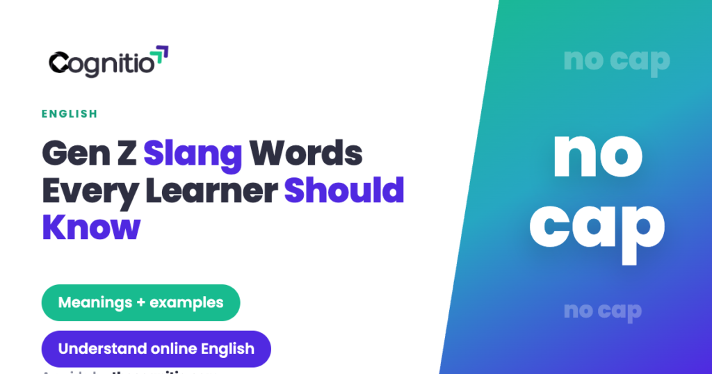 Gen Z Slang Words Every Learner Should Know