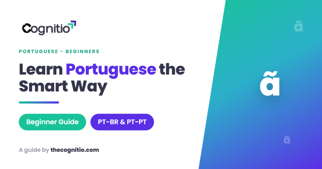 How to Learn Portuguese: A Realistic Roadmap for English Speakers