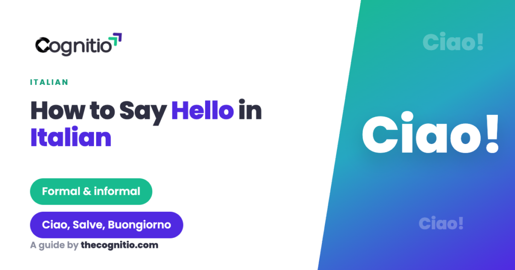 How to Say Hello in Italian: A Friendly Guide to Italian Greetings