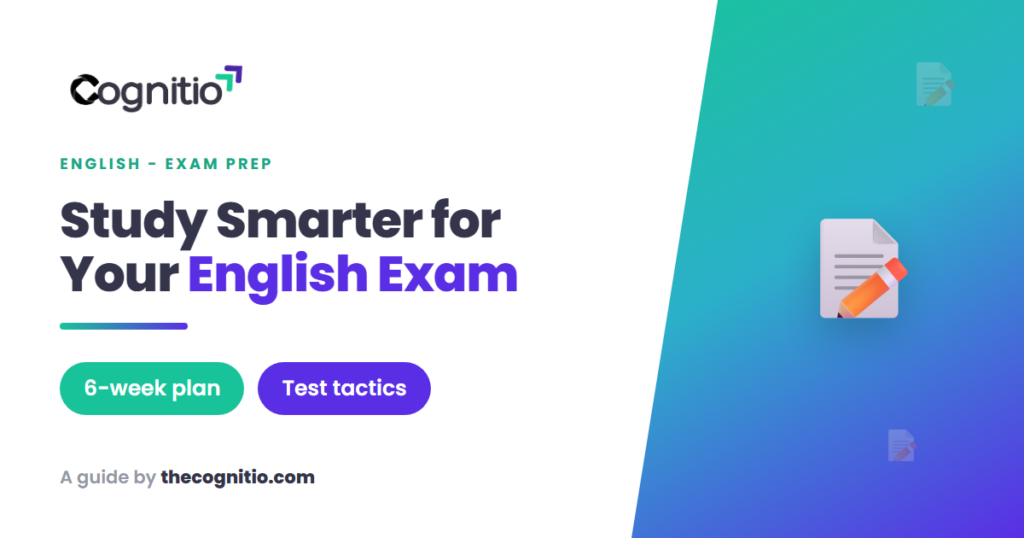 How to Study for an English Exam: A 6-Week Plan That Actually Works