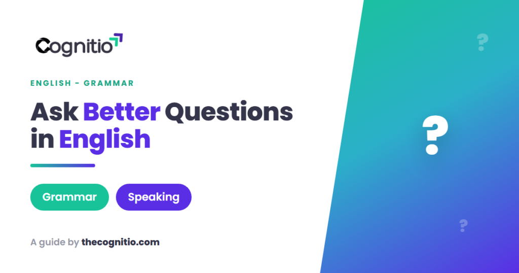 Types of Questions in English: A Complete Guide with Examples