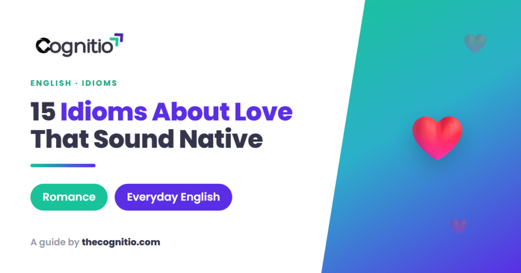 idioms about love
