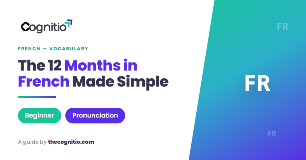 Months in French: The Complete Beginner's Guide (2026)