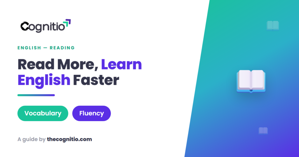 Reading in English: 9 Proven Ways to Learn Faster in 2026