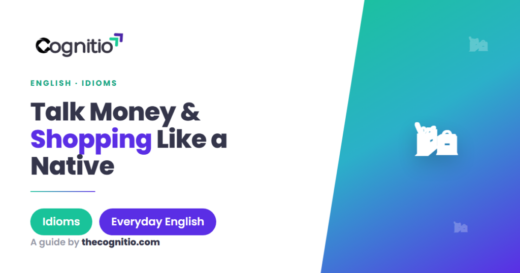 shopping idioms in English