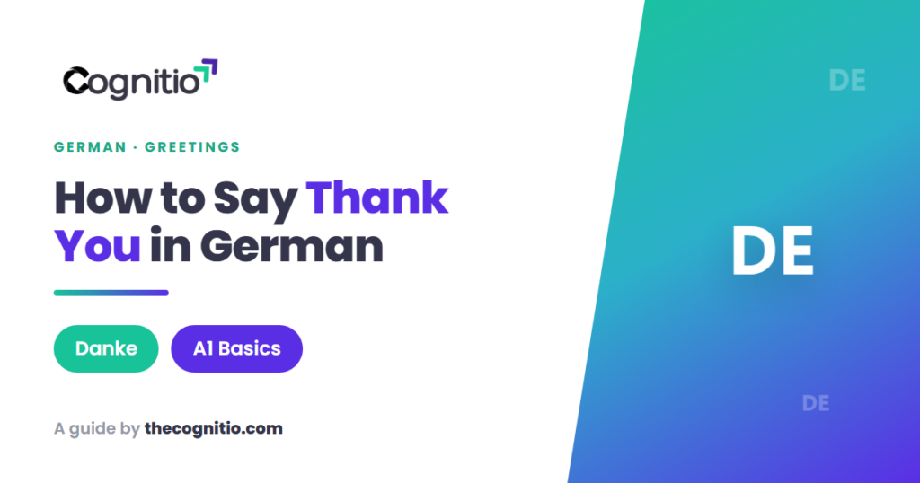 15 Ways to Say Thank You in German (With Pronunciation)