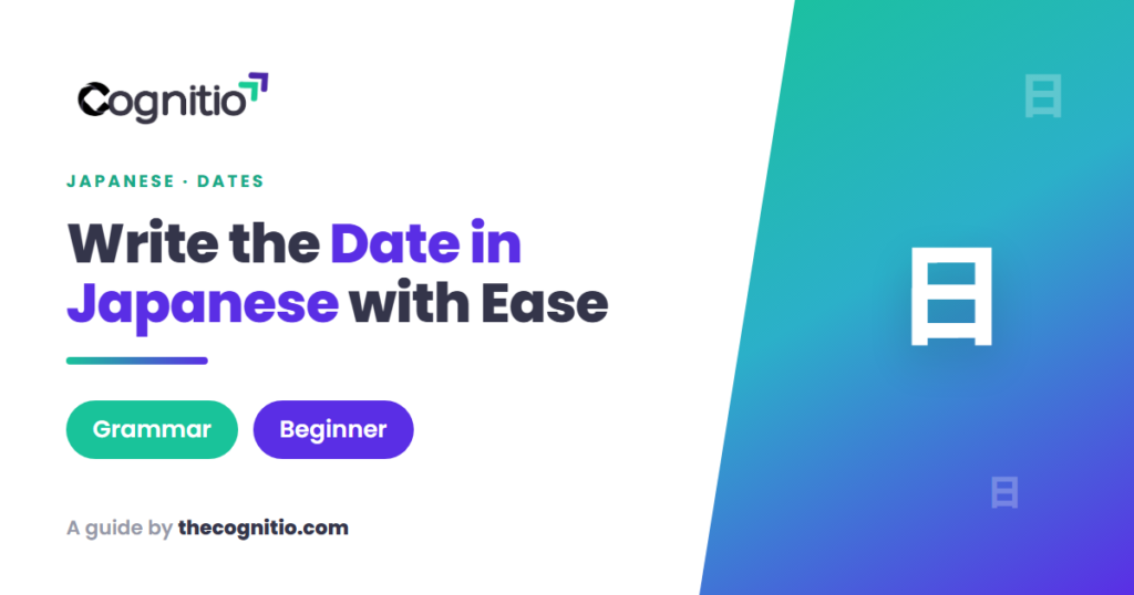 How to Write the Date in Japanese: A Complete 2026 Guide
