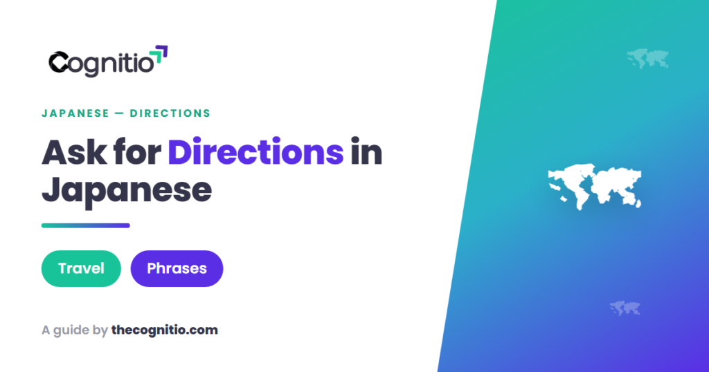 directions in Japanese