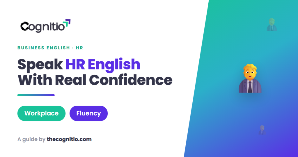English for HR Professionals: The Complete 2026 Guide to Confident Workplace Communication