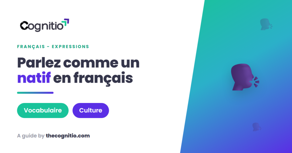 Expressions idiomatiques françaises : 25 tournures à maîtriser