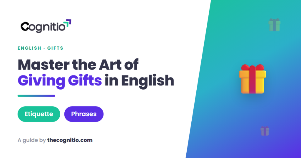 giving gifts in English