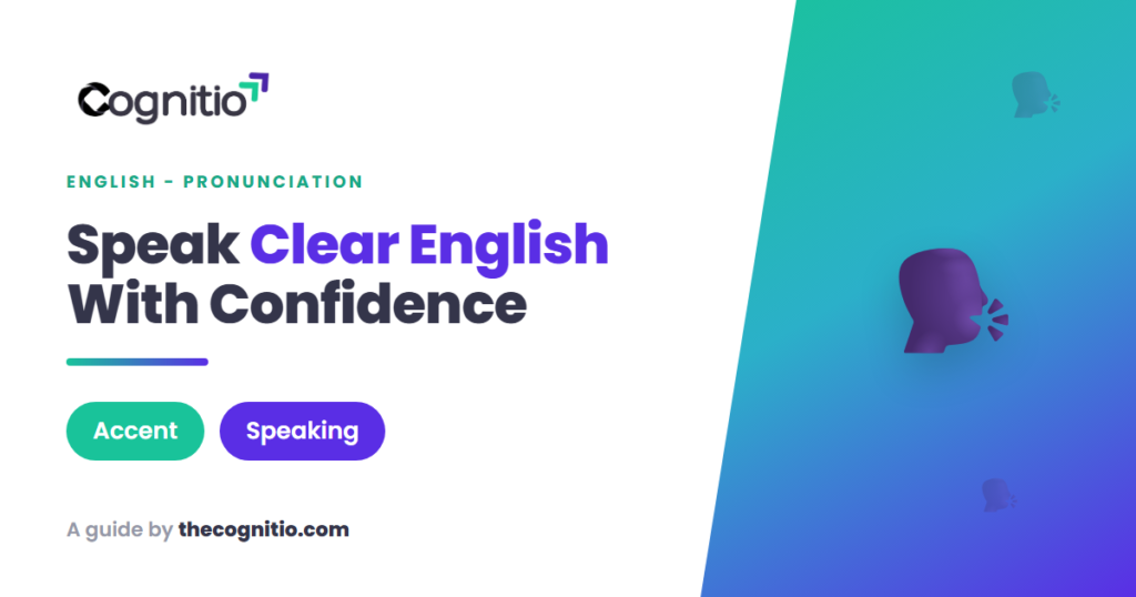 How to Improve English Pronunciation: 12 Proven Techniques That Work
