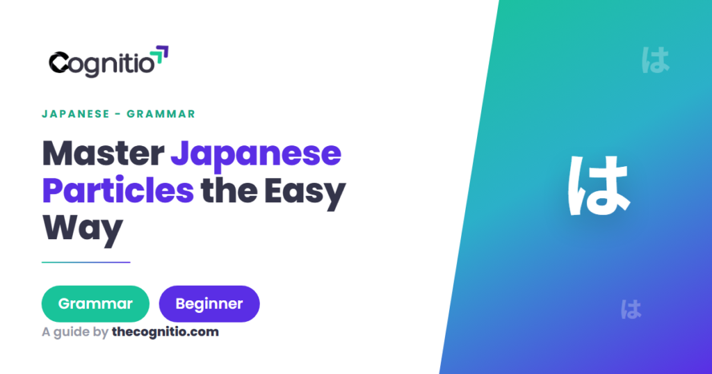 Japanese Particles: A Complete Guide with Real Examples (2026)