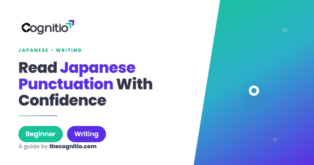 Japanese Punctuation Marks: The Complete 2026 Guide for Learners