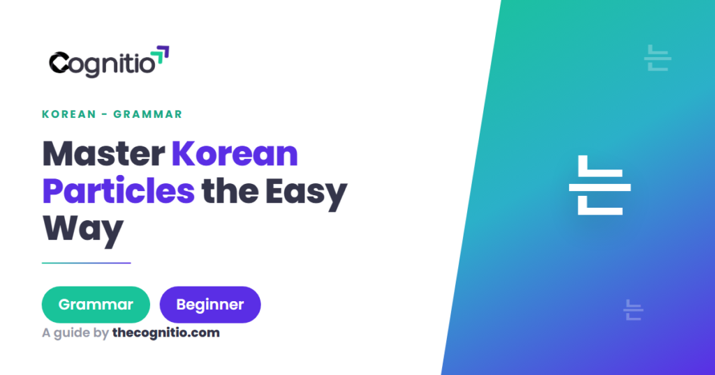 Korean Particles Explained: A Complete Beginner’s Guide for 2026