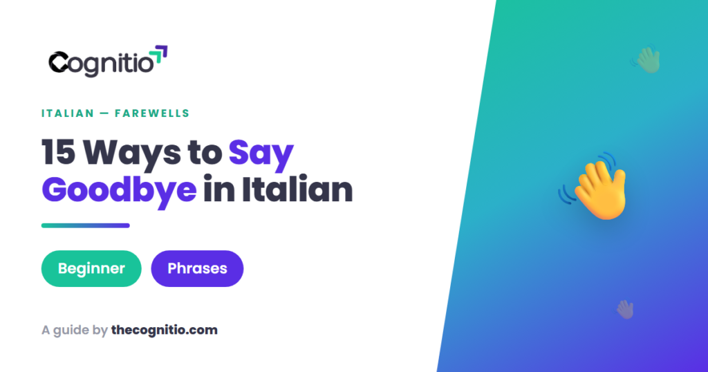 say goodbye in Italian