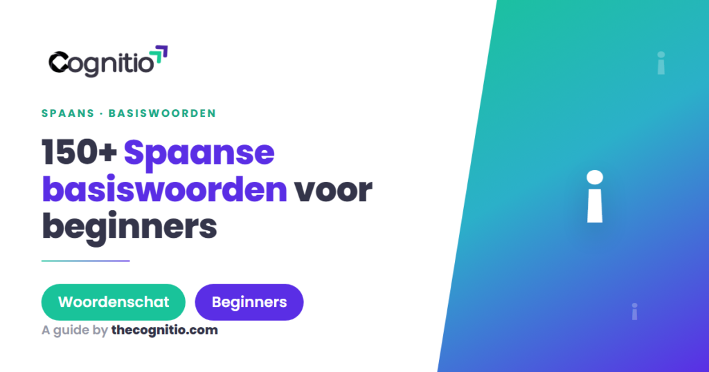 Spaanse basiswoorden: 150+ woorden om vandaag te leren