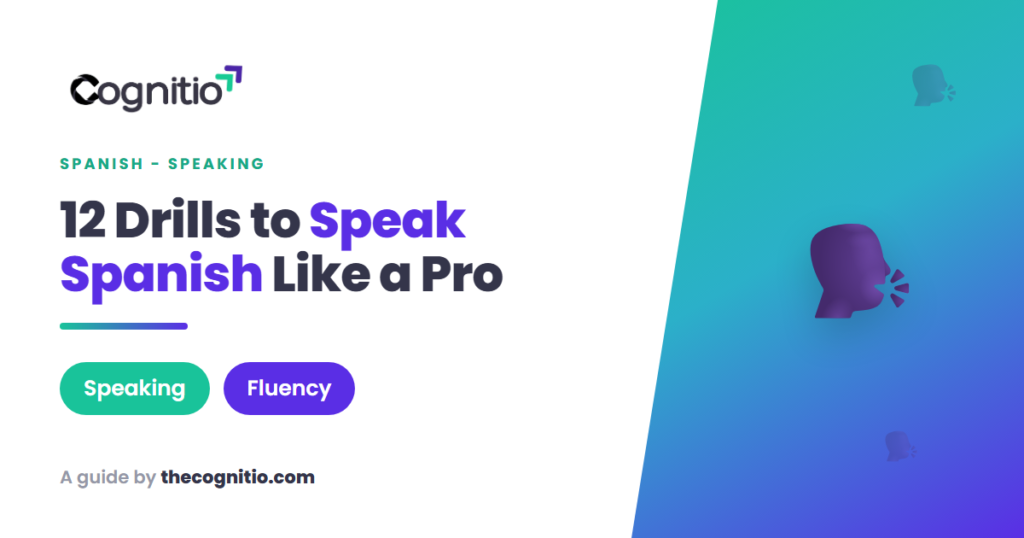 Spanish Practice Exercises: 12 Proven Drills to Speak Like a Pro in 2026
