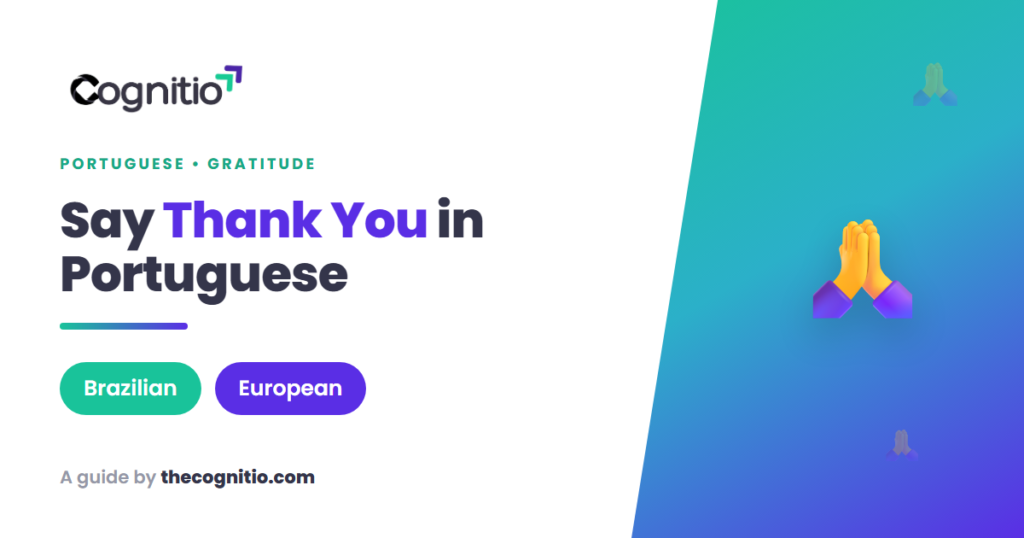 How to Say Thank You in Portuguese: 20+ Phrases You’ll Actually Use