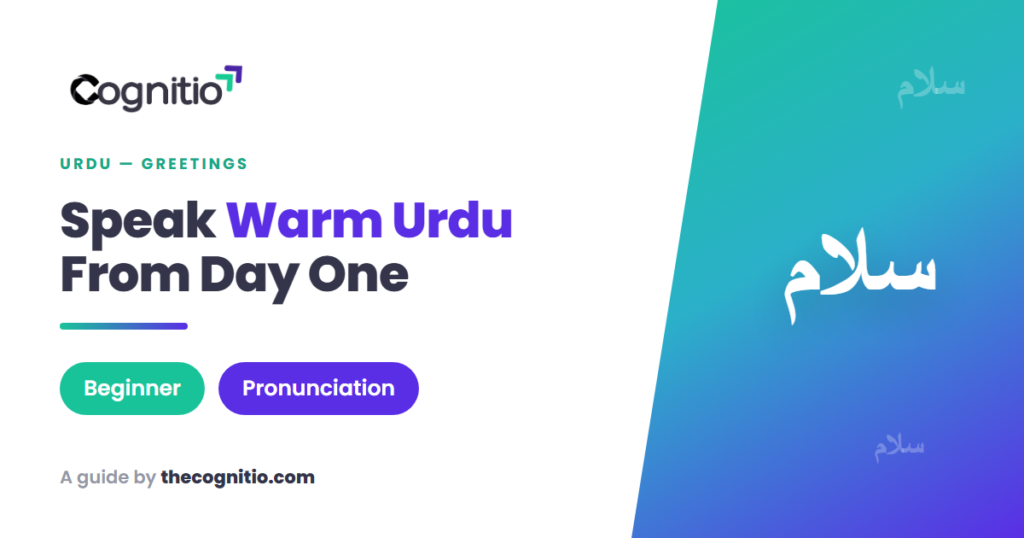 Urdu Greetings: 40+ Warm Phrases to Speak Like a Local