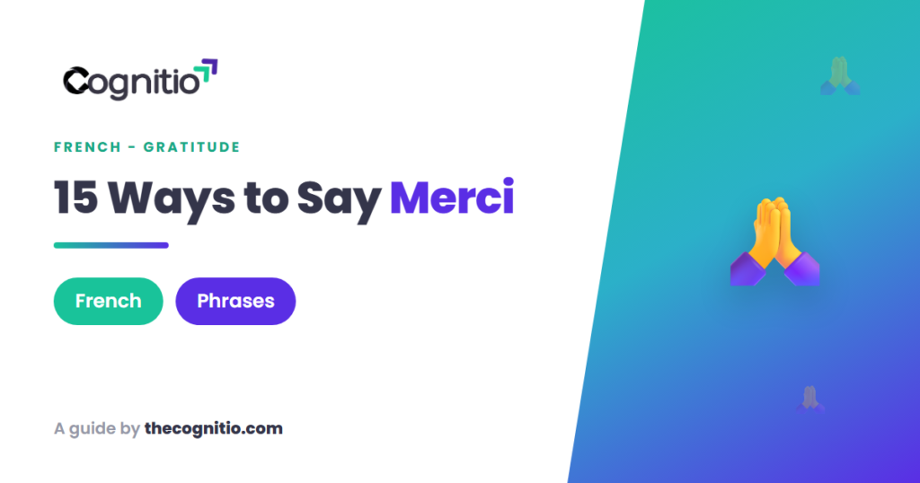 How to Say Thank You in French: 15 Natural Ways for Every Situation