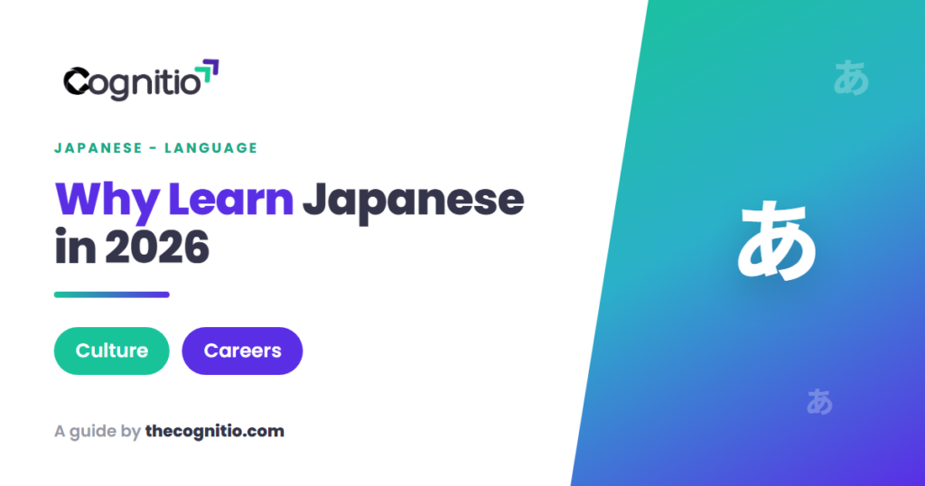 Why Learn Japanese? 9 Real Reasons to Start in 2026