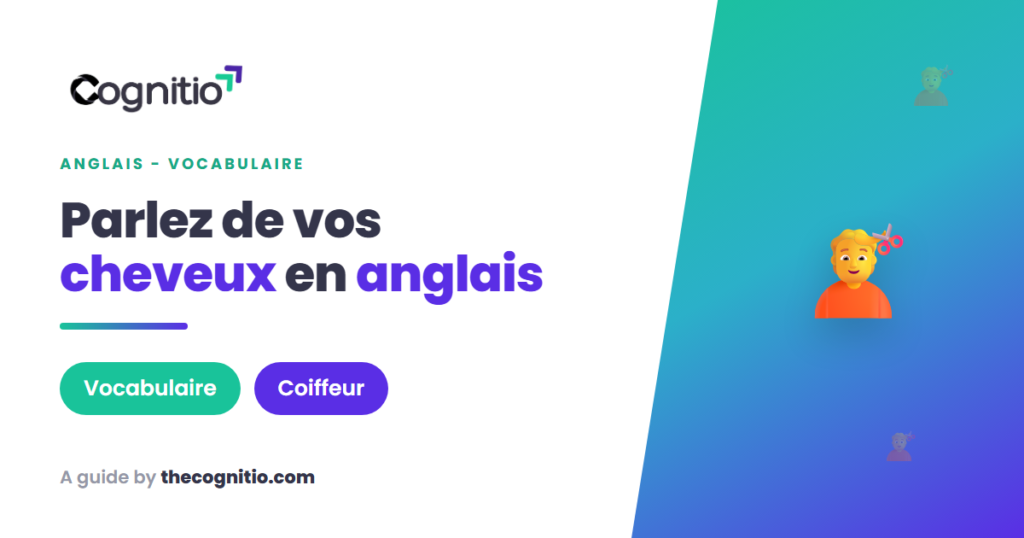 les cheveux en anglais