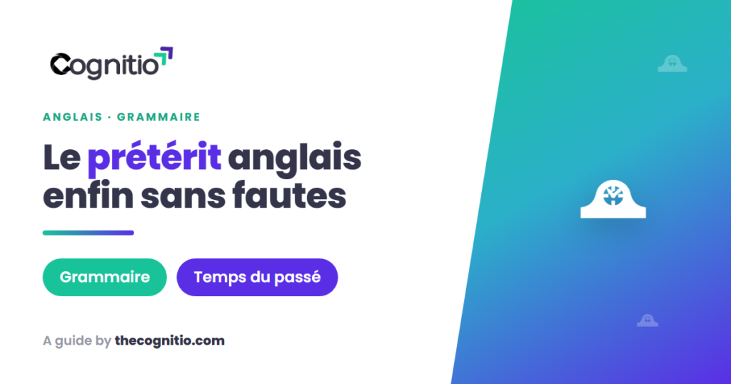 prétérit en anglais
